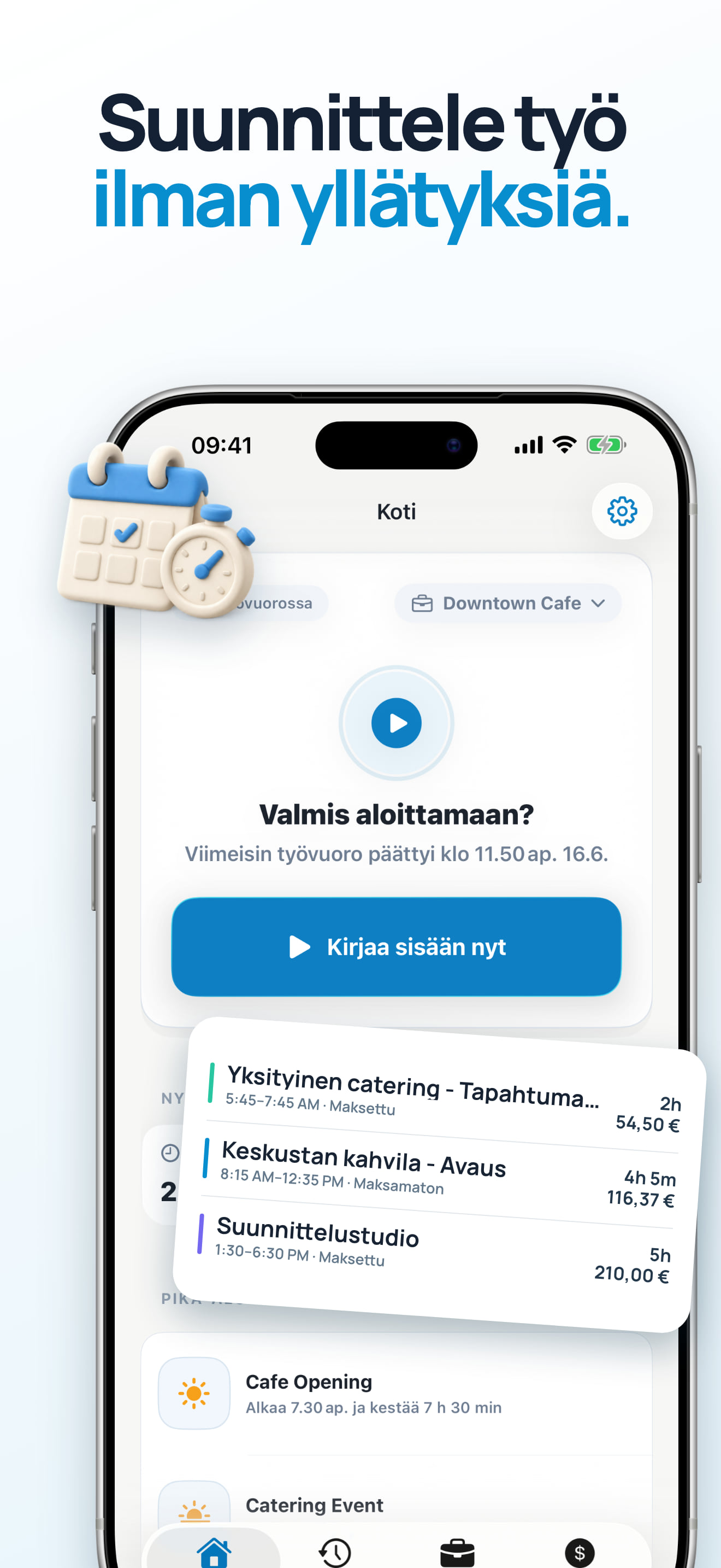 Työvuoropohjat toistuviin työtunteihin