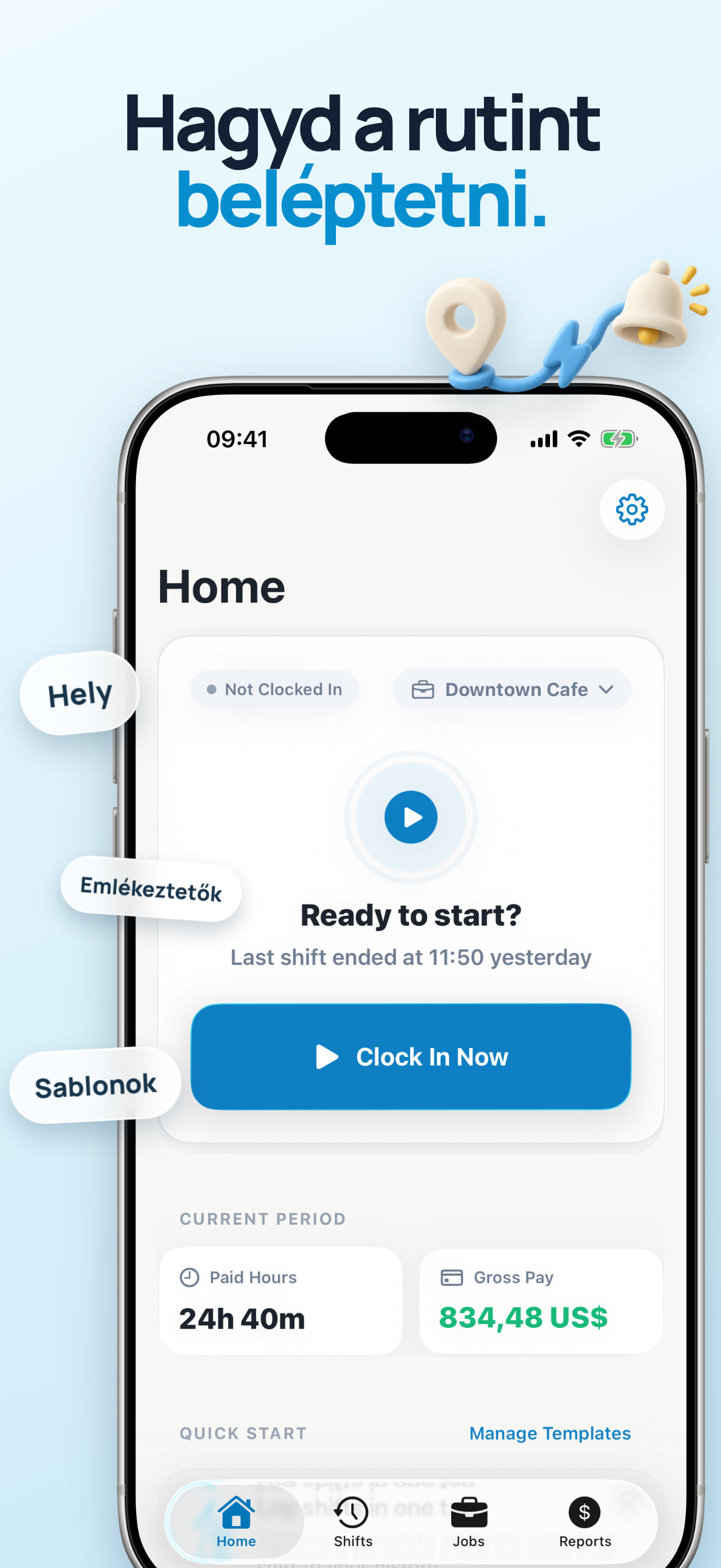 Helyalapú automatikus be- és kijelentkezés iPhone-hoz