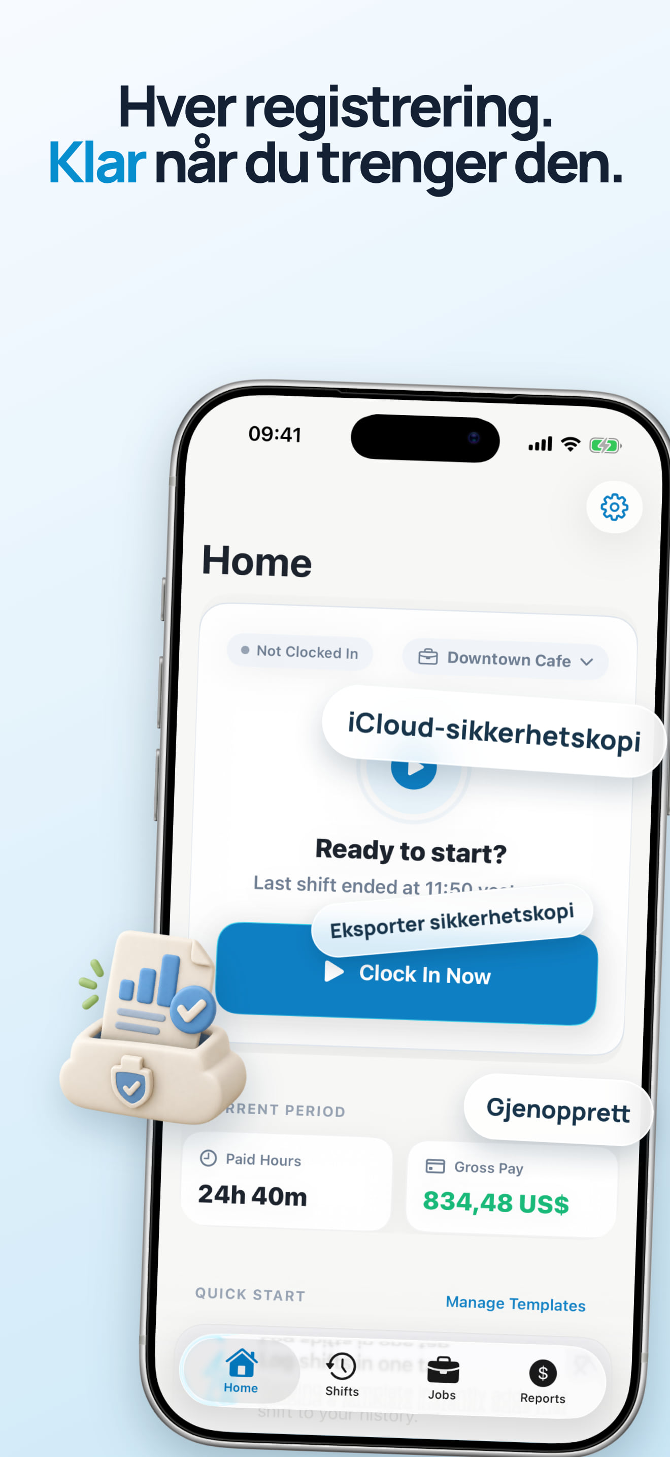 Lokal sikkerhetskopi av arbeidstimene